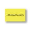 Etiquettes 31x19mm jaunes "a conso jusqu'au"
